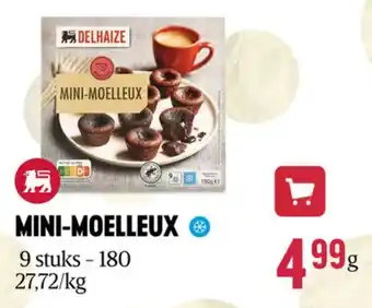 Delhaize Mini-moelleux aanbieding