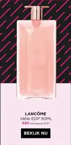ICI PARIS XL Lancôme aanbieding
