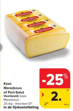 Carrefour Market Kaas Maredsous of Port Salut aanbieding