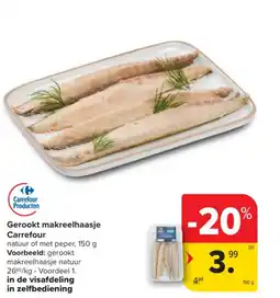 Carrefour Market Gerookt makreelhaasje carrefour aanbieding