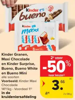 Carrefour Market Kinder Granen, Maxi Chocolade en Kinder Surprise, Bueno, Bueno White en Bueno Mini aanbieding
