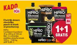 Delhaize Eiwitrijk dessert, eitwitrijke pouch of drank of proteïnereep aanbieding