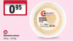 Delhaize Hummus natuur aanbieding
