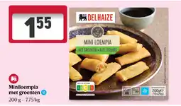 Delhaize Miniloempia met groenten aanbieding