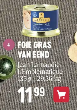 Delhaize FOIE GRAS VAN EEND aanbieding