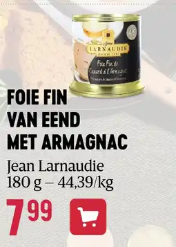 Delhaize FOIE FIN VAN EEND MET ARMAGNAC aanbieding