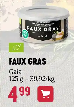 Delhaize FAUX GRAS aanbieding