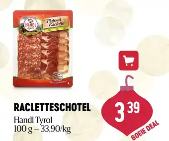 Delhaize RACLETTESCHOTEL aanbieding