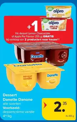 Carrefour Dessert Danette Danone aanbieding