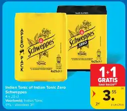 Carrefour Indian Tonic of Indian Tonic Zero Schweppes aanbieding