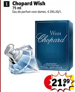 Kruidvat Chopard Wish aanbieding