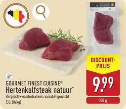 ALDI Gourmet finest cuisine hertenkalfsteak natuur aanbieding