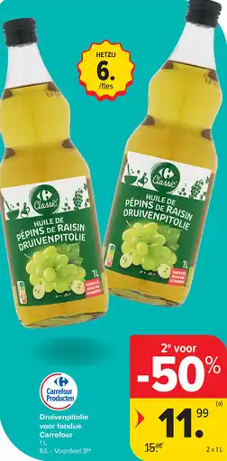 Carrefour Druivenpitolie voor Fondue Carrefour aanbieding