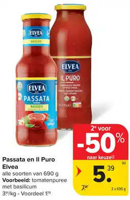 Carrefour Passata en II Puro Elvea aanbieding