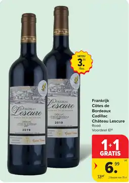 Carrefour Frankrijk Côtes de Bordeaux Cadillac Château Lescure aanbieding