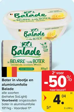Carrefour Boter in vlootje en aluminiumfolie Balade aanbieding