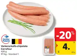 Carrefour Varkens / Kalfs Chipolata Carrefour aanbieding