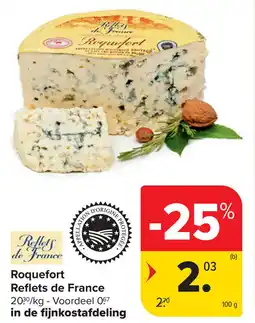 Carrefour Roquefort Reflets de France aanbieding
