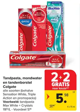 Carrefour Tandpasta, Mondwater en Tandenborstel Colgate aanbieding