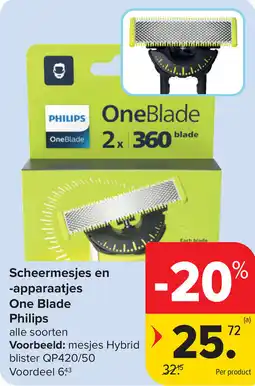 Carrefour Scheermesjes en Apparaatjes One Blade Philips aanbieding