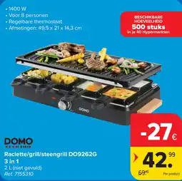 Carrefour Domo Elektro Raclette / Grill / Steengrill DO9262G aanbieding