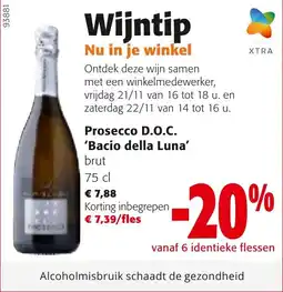 Colruyt Prosecco D.O.C. 'Bacio della Luna' aanbieding
