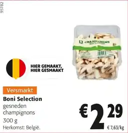 Colruyt Boni Selection gesneden champignons 300 g aanbieding