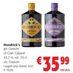 Colruyt Hendrick’s gin Oasium of Gran Cabaret 43,7 % vol 70 cl aanbieding