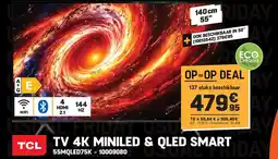 Electro Depot TCL TV 4K MINILED & QLED SMART 55MQLED75K aanbieding
