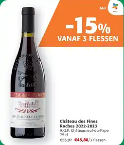 Comarkt Château des Fines Roches 2022-2023 aanbieding