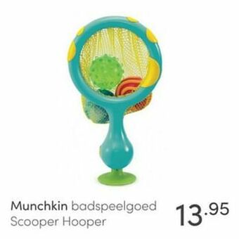 Baby & Tiener Munchkin badspeelgoed scooper hooper aanbieding