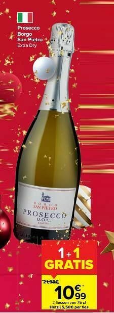 Carrefour Prosecco borgo san pietro extra dry aanbieding