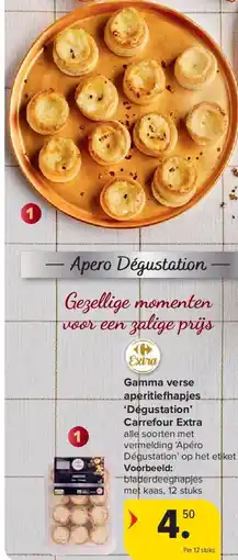 Carrefour Gamma verse aperitie apjes ‘Dégustation’ Carrefour Extra aanbieding