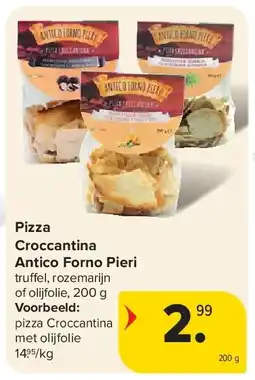 Carrefour Pizza Croccantina Antico Forno Pieri aanbieding