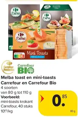 Carrefour Melba toast en mini-toasts Carrefour en Carrefour Bio aanbieding