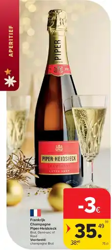 Carrefour Frankrijk Champagne Piper-Heidsieck aanbieding