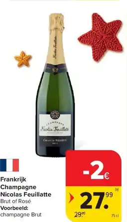 Carrefour Frankrijk Champagne Nicolas Feuillatte aanbieding