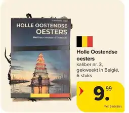 Carrefour Holle Oostendse oesters aanbieding