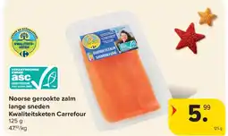 Carrefour Noorse gerookte zalm lange sneden Kwaliteitsketen Carrefour aanbieding