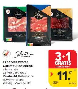 Carrefour Fijne vleeswaren Carrefour Selection aanbieding