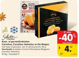 Carrefour Kaas- of garnaalkroketten Carrefour, Carrefour Selection en De Belgen aanbieding