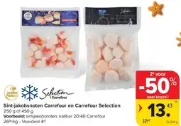 Carrefour Sint-jakobsnoten Carrefour en Carrefour Selection aanbieding