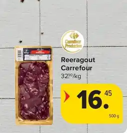 Carrefour Reeragout Carrefour aanbieding