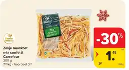 Carrefour Zakje rauwkost mix confetti Carrefour aanbieding