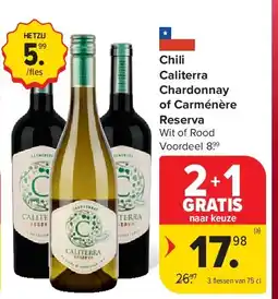 Carrefour Chili Caliterra Chardonnay of Carménère Reserva aanbieding