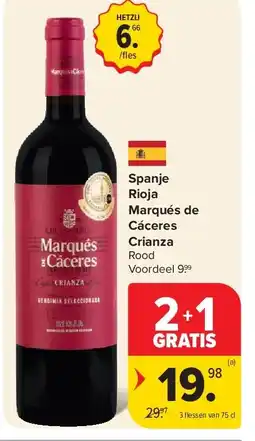 Carrefour Spanje Rioja Marqués de Cáceres Crianza aanbieding