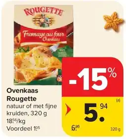 Carrefour Ovenkaas Rougette aanbieding