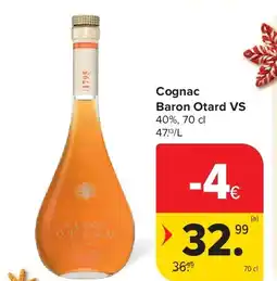 Carrefour Cognac Baron Otard VS aanbieding