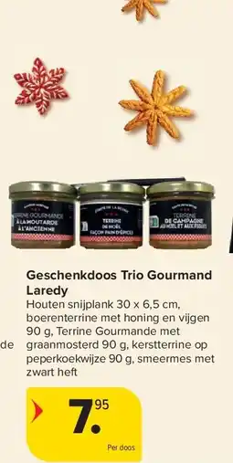 Carrefour Geschenkdoos Trio Gourmand Laredy aanbieding