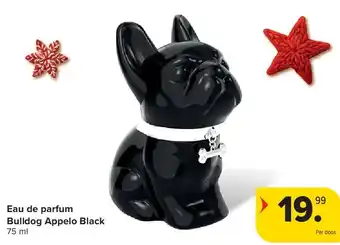 Carrefour Eau de parfum Bulldog Appelo Black aanbieding